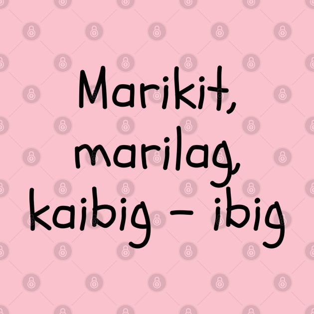 tagalog word - Marikit, Marilag, Kaibig - ibig by CatheBelan