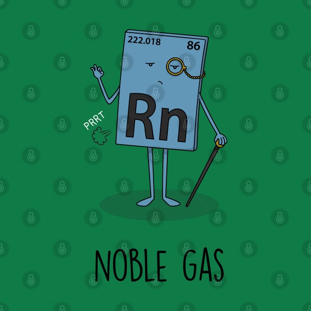Noble Gas by Mongedraws