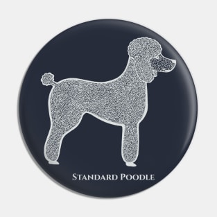 Standard Poodle with Name - detailed lovely dog design for poodle lovers Pin