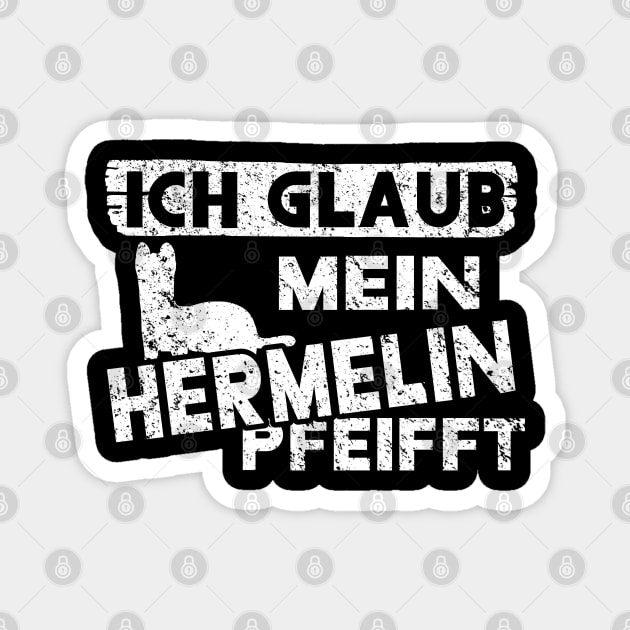 Retro Hermelin Spruch Vintage Familie pfeifft Magnet by FindYourFavouriteDesign