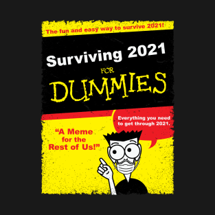 Surviving 2021 T-Shirt