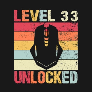 Level 33 Unlocked - 33rd Birthday T-Shirt