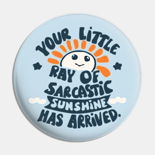 funny quote little ray of sarcastic sunshine. Pin