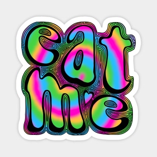 Eat Me Magnet