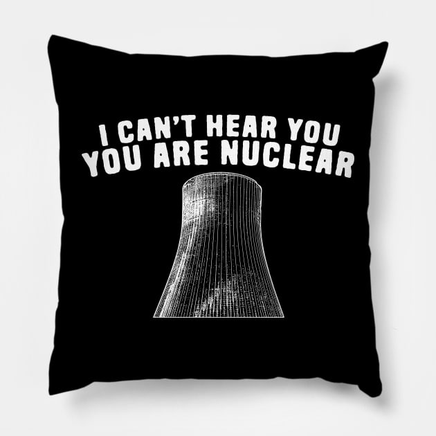 Funny Nuclear Humor Pillow by Shirts That Bangs