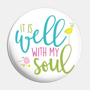 It is Well with My Soul Pin