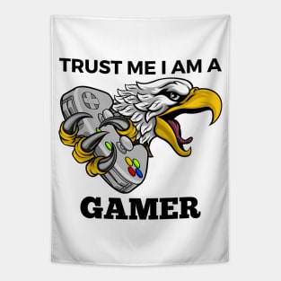 Trust Me I Am A Gamer - Eagle With Gamepad And Black Text Tapestry