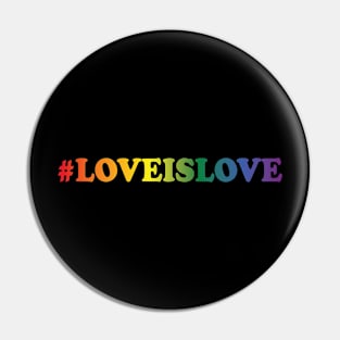 Love Is Love Pin