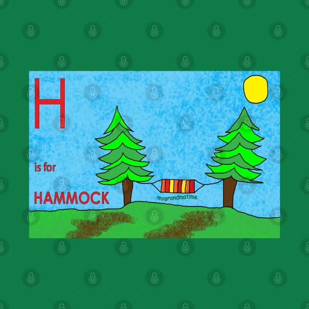 H is for HAMMOCK by mygrandmatime