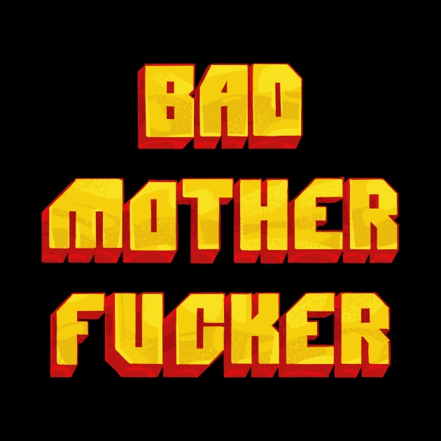 Bad Motherfucker by nabakumov