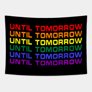 Until Tomorrow Autism Day Costume Gift Tapestry