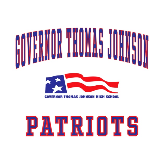 Governor Thomas Johnson High School Patriots Premium C1 by Macy XenomorphQueen