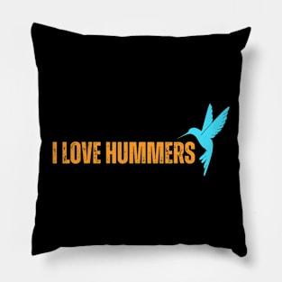 I Love Hummers Awesome Hummingbird Lover Pillow