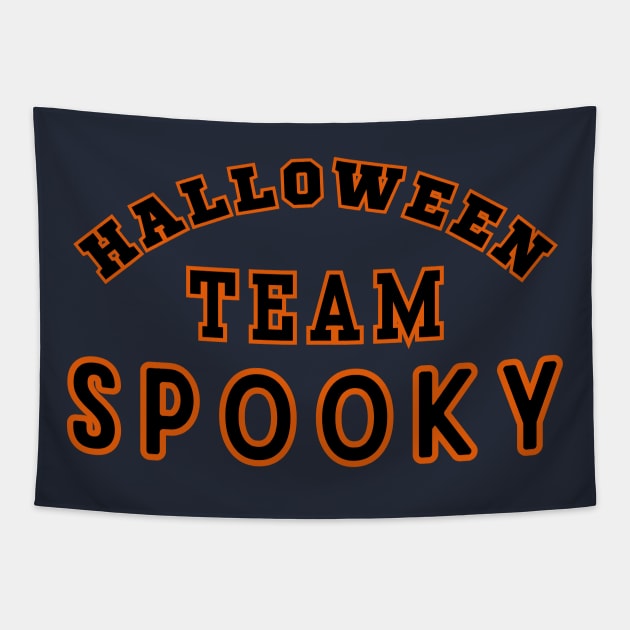 Halloween Team SPOOKY Tapestry by SwagOMart