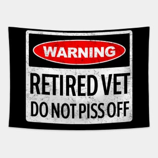 Warning, Retired Vet, Do Not Piss Off Tapestry