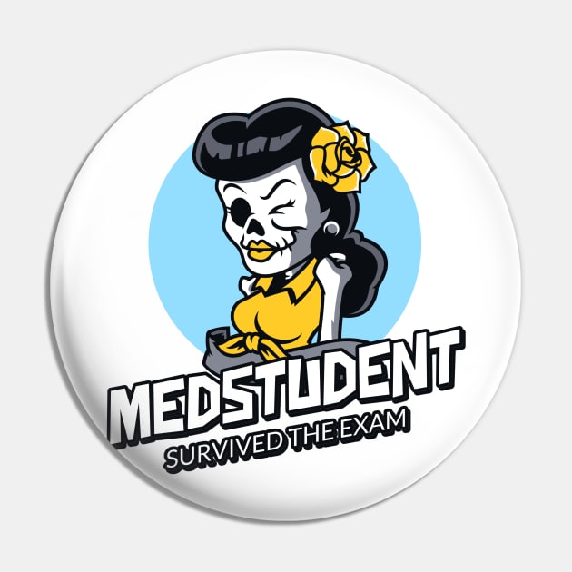 Medstudent Survived The Exam- Medical Student In Medschool Funny Gift For Nurse & Doctor Medicine Pin by Medical Student Tees