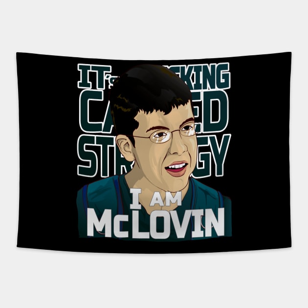 I am Mclovin Tapestry by PaperHead