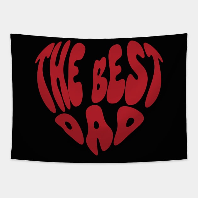 The Best Dad Tapestry by Yaydsign