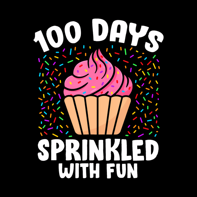 100 Days Sprinkled With Fun Cupcake 100th Day Of School Girl by deptrai0023