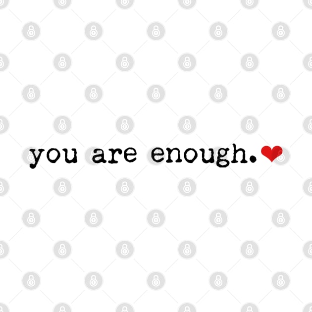 You Are Enough Typewriter Font by faiiryliite