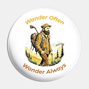 TRAVEL: WANDER OFTEN, WONDER ALWAYS Pin