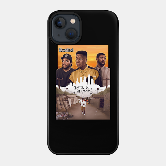 Boyz n the Hood - Boyz N The Hood - Phone Case