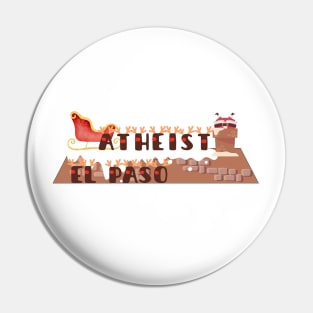 Papa Noel - El Paso Atheist Pin