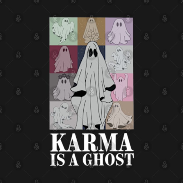 Karma Is A Ghost Funny Happy Halloween by JanaeLarson