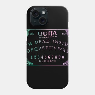 Ouija Board - I'm Dead Inside Phone Case