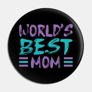 WORLD'S BEST MOM Pin