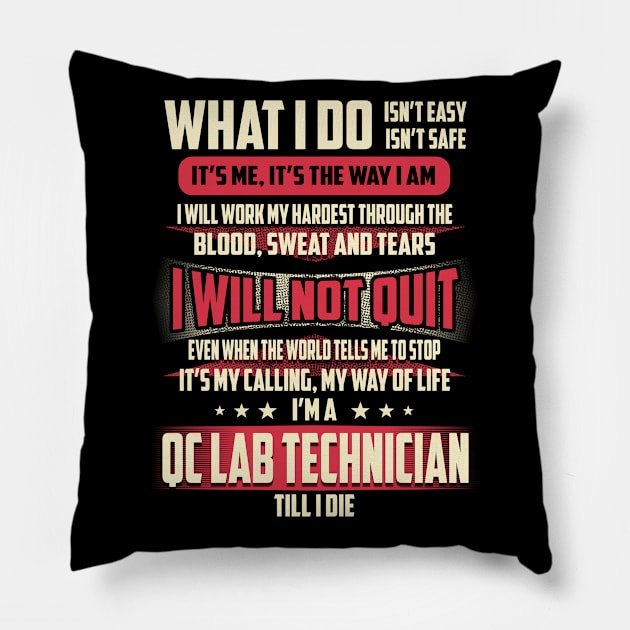 Qc Lab Technician What i Do Pillow by Rento