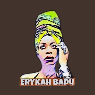 Erykah badu T-Shirt