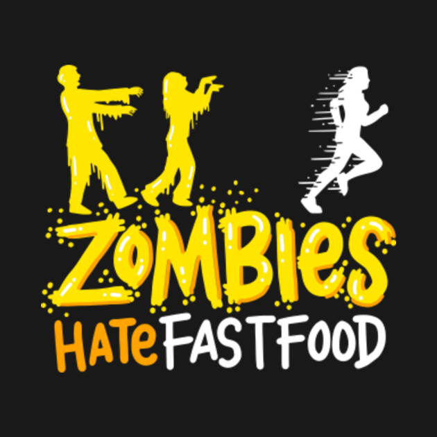 ZOMBIES HATE FAST FOOD Walking Dead RUNNING ZOMBIE Funny Men/'s Tee shirt