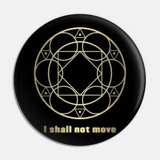 BLM Not Moving Gold Version Pin