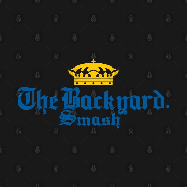 The Backyard Smash by Merchsides