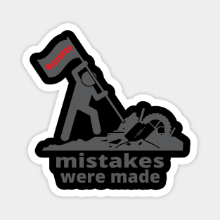 Mistakes Were Made (Flag) Magnet