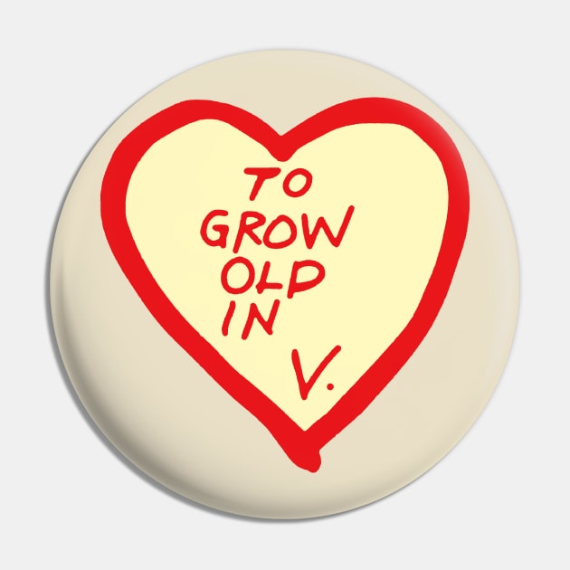 To Grow Old In Pin by ArtbyMyz