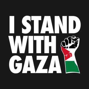 I stand with gaza - stand with palestine T-Shirt