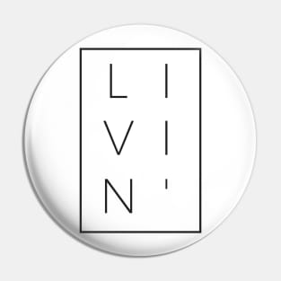 Livin' Pin