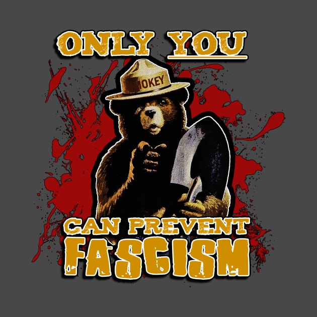 Only YOU can prevent FASCISM by DeviantNerd