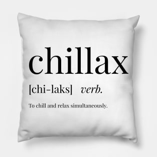 Chillax Definition Pillow