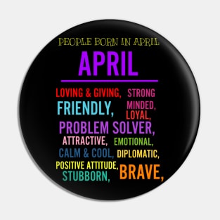 PEOPLE BORN IN APRIL Pin