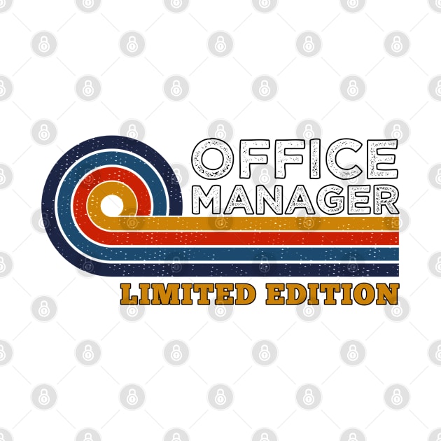 Funny Retro Vintage Sunset Office Manager Design  Gift Ideas Humor by Arda