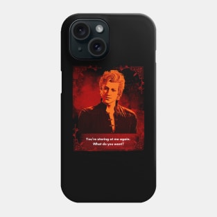 You're Staring at Me Again Phone Case