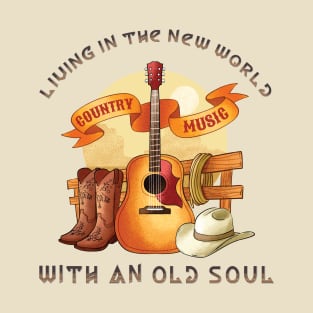 Living In The New With An Old Soul T-Shirt