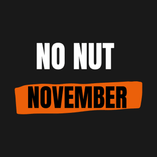 No Nut November T-Shirt