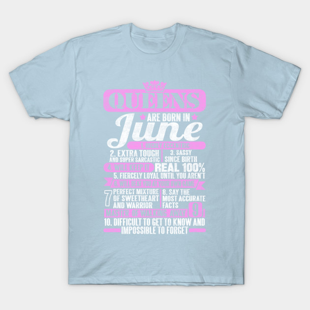 Discover Queens Are Born In June - Queens Are Born In June - T-Shirt