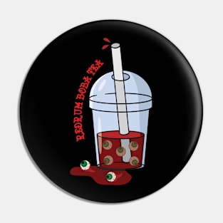 REDRUM Boba Tea By Fizricc.Artsy (No Border) Pin