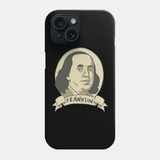 Ben Franklin Portrait Phone Case