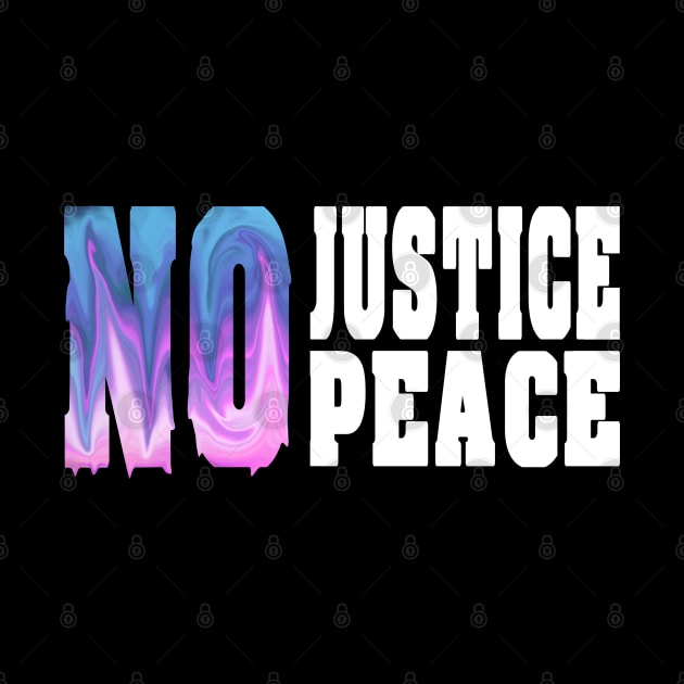 No justice No peace by BaronBoutiquesStore